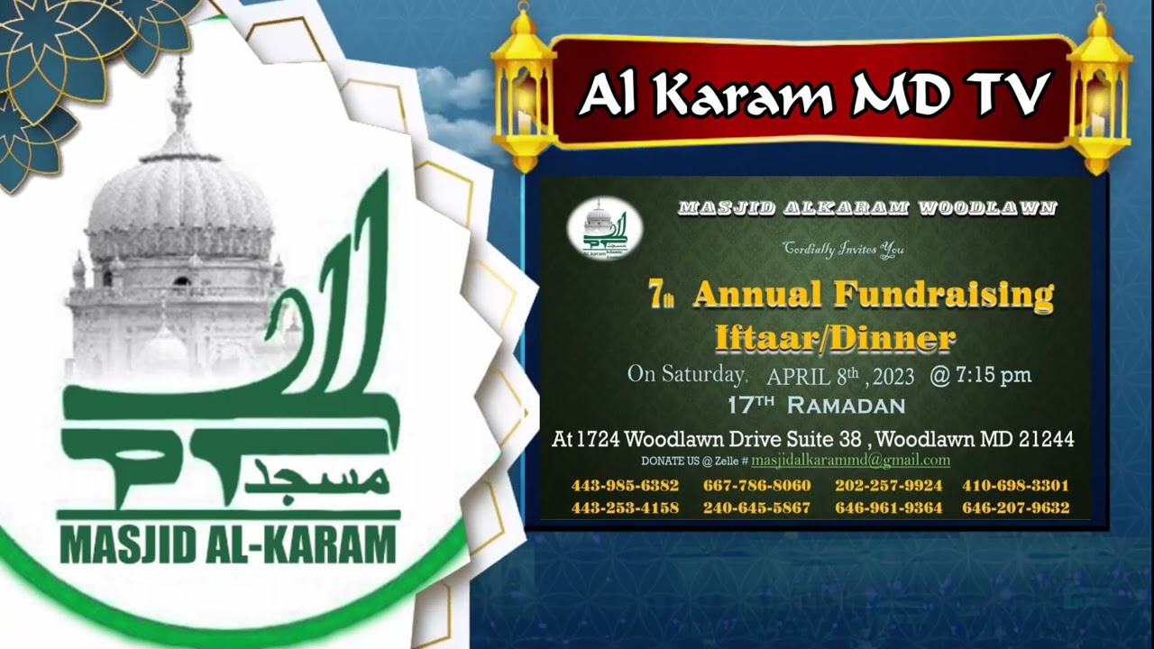 Masjid Alkaram 7th Annual Fundraising Al Karam MD TV USA