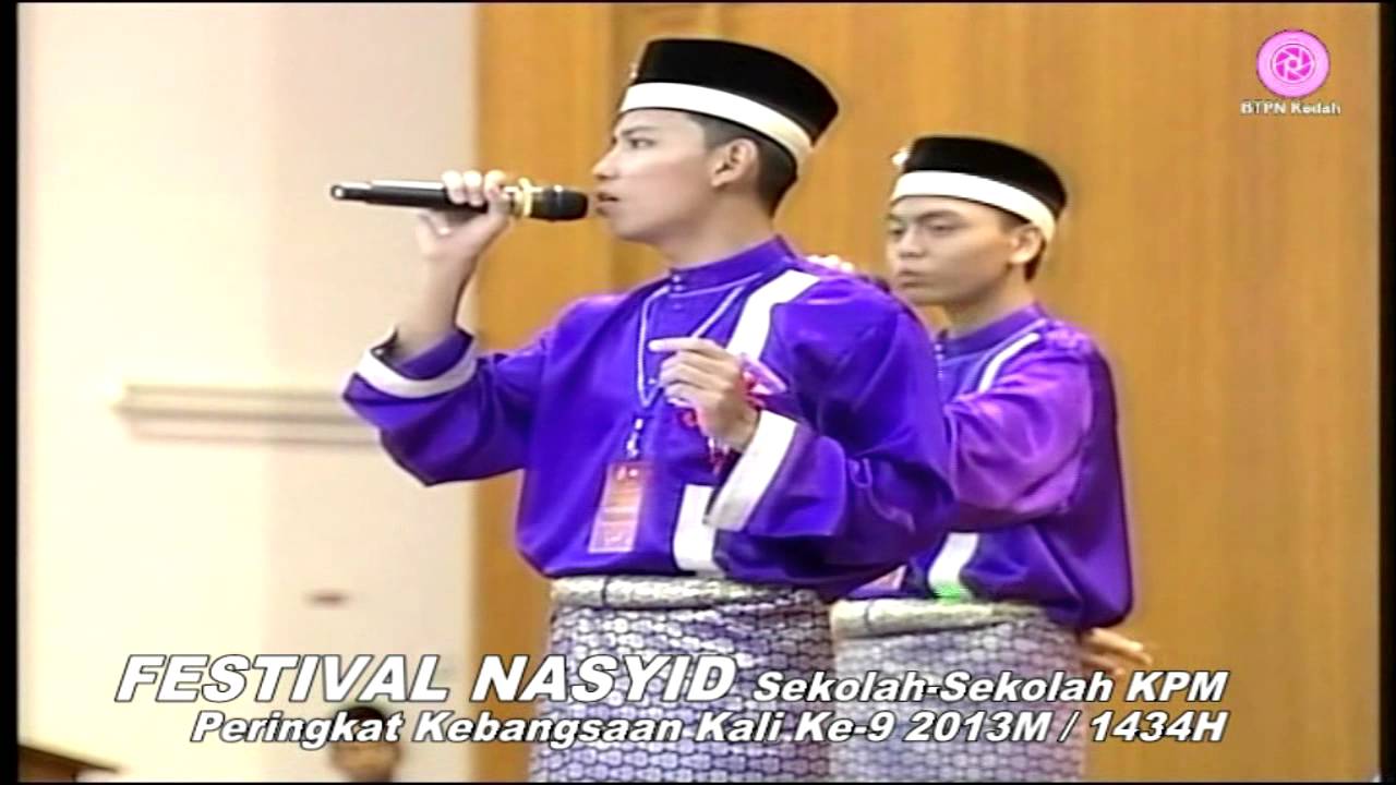 [Versi BTP] Johan Festival Nasyid KPM 2013- Kedah (Khairan)