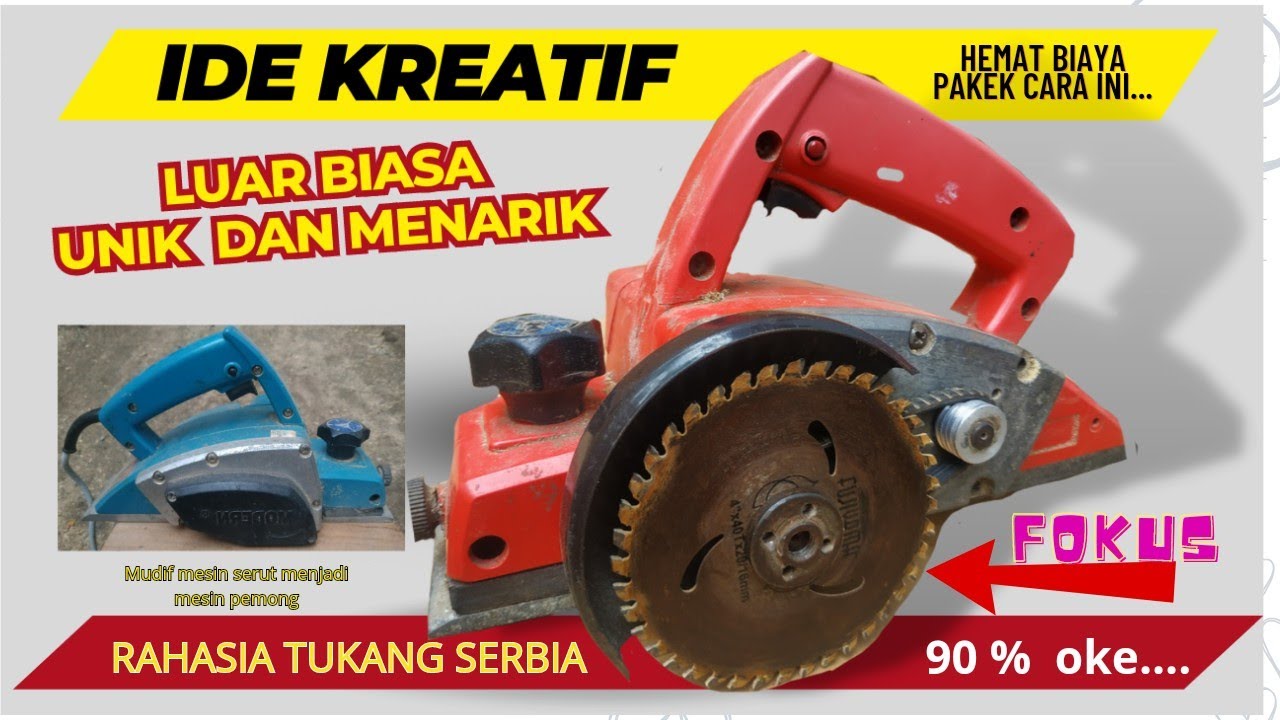 Ga' masuk akal, Modif Mesin serut, menjadi mesin PEMOTONG, #alfanazzamcraft
