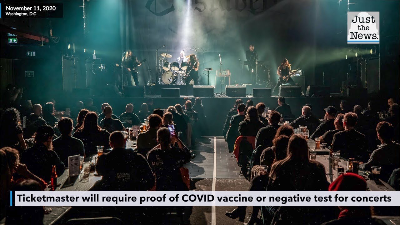Ticketmaster will require proof of COVID vaccine or negative test for customers to attend concerts