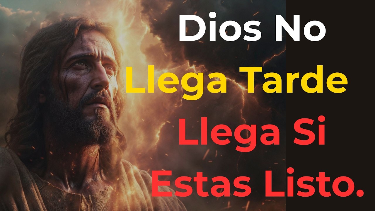 Dios No Llega Tarde: Llega Cuando Estás Listo