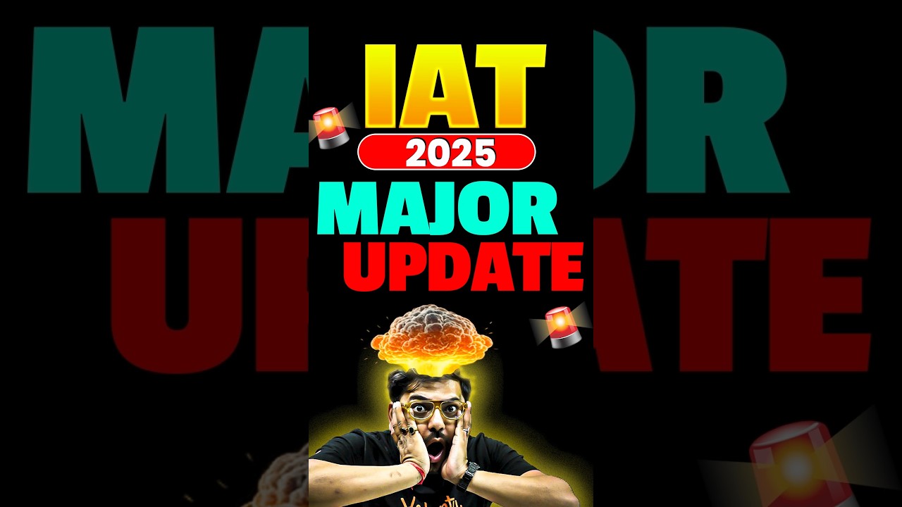 IAT 2025 Eligibility Criteria Changed!!🫨 #jee2025 #jee #jeemains #shorts #iitjee #iat #iiser