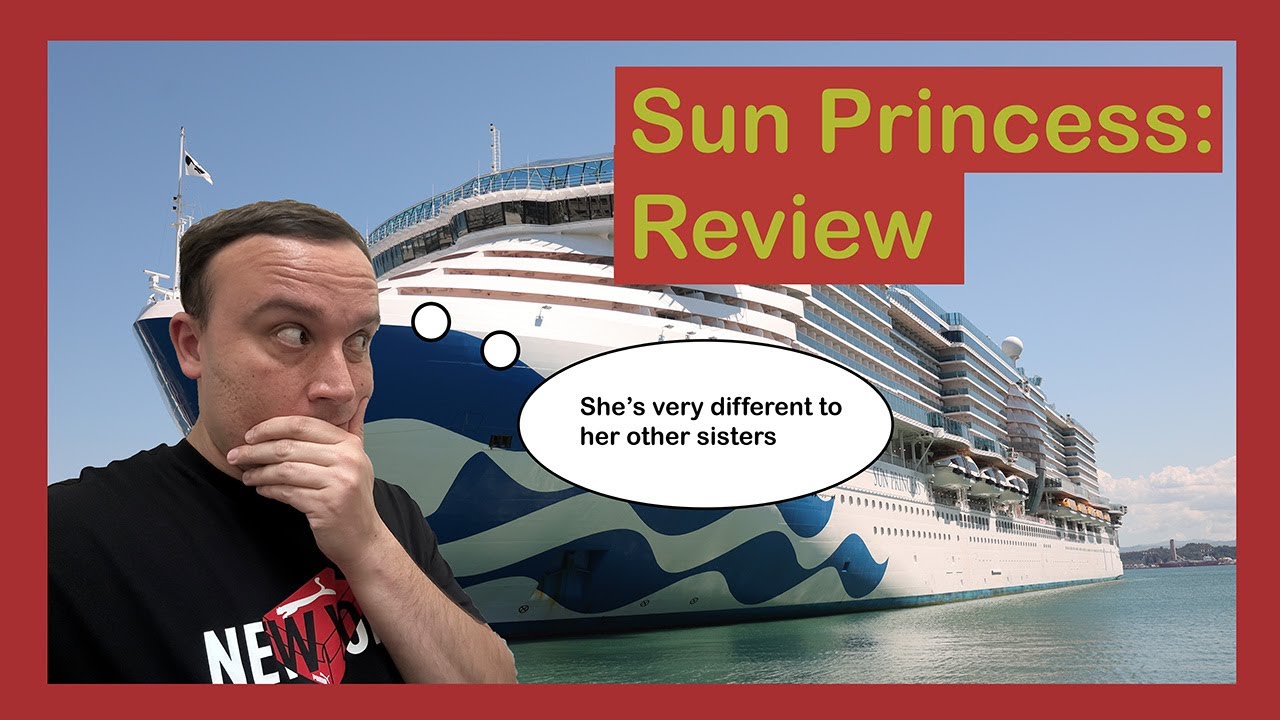 Sun Princess Review