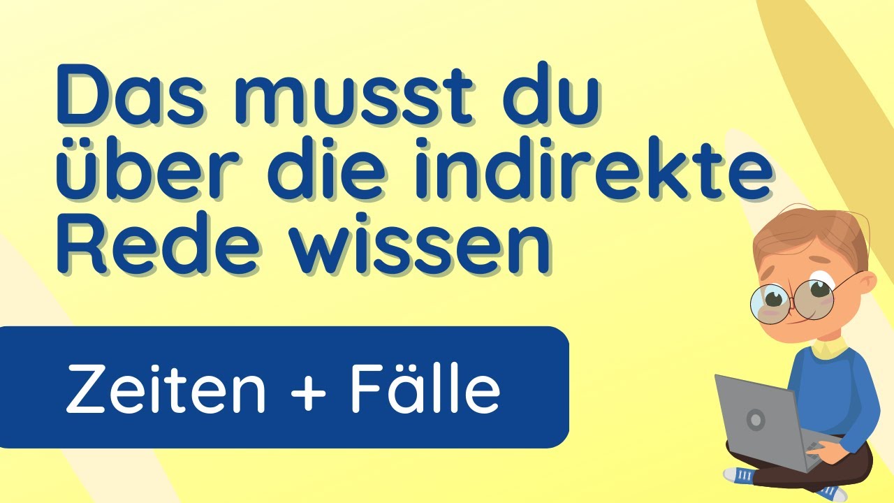 Indirekte Rede einfach erkl&auml;rt ✅  Beispiele und &Uuml;bung