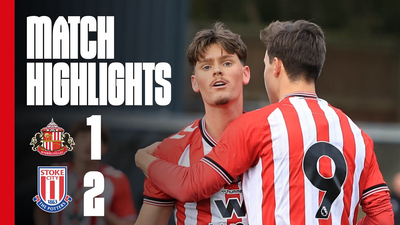 Defeat At Eppleton | Sunderland AFC U21s 1 - 2 Stoke City U21 | PL2 Highlights