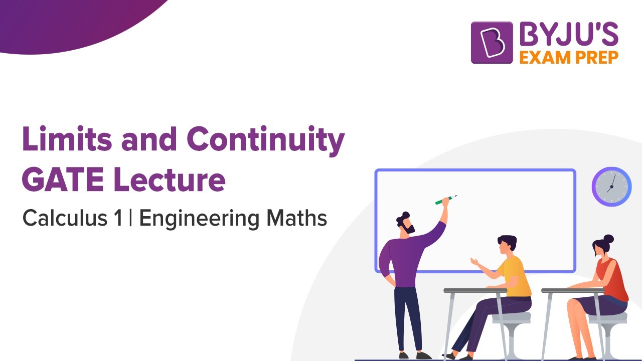 Limits and Continuity GATE Lecture | Calculus 1 | Engineering Maths | BYJU'S Exam Prep GATE