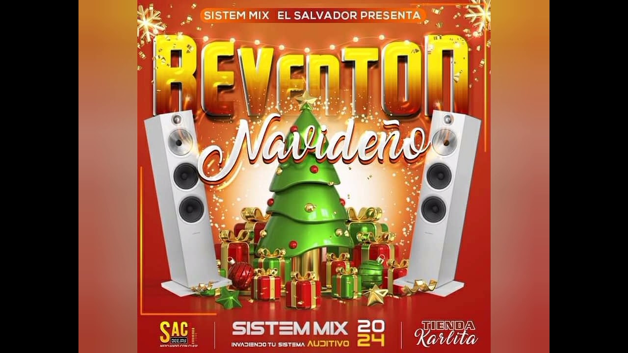 Reventon mix navideño 2024 - Sac DJ Sistem Mix