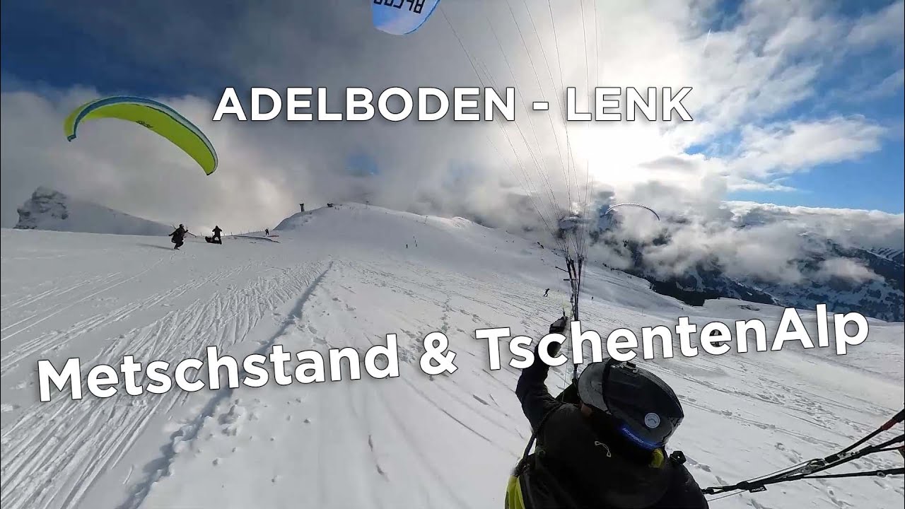 Adelboden im Winter - Metschstand / Tschentenalp (CH) | Gleitschirm | 2022