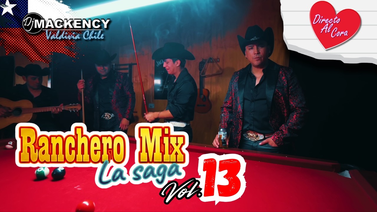 Ranchero Mix 13 Directo Al Cora 2026   DJ MACKENCY