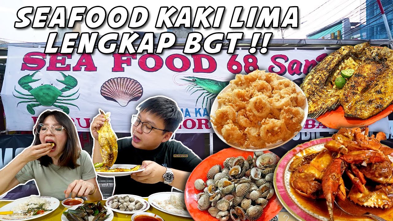 MAKAN SEAFOOD KAKI LIMA !! KETEMU YG LENGKAP BANGET NIH !!