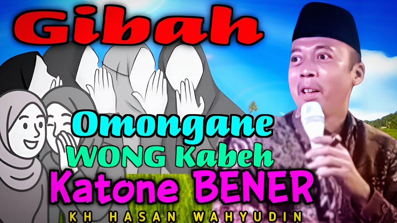 KH HASAN WAHYUDIN TERBARU| LAKONE WONG URIP