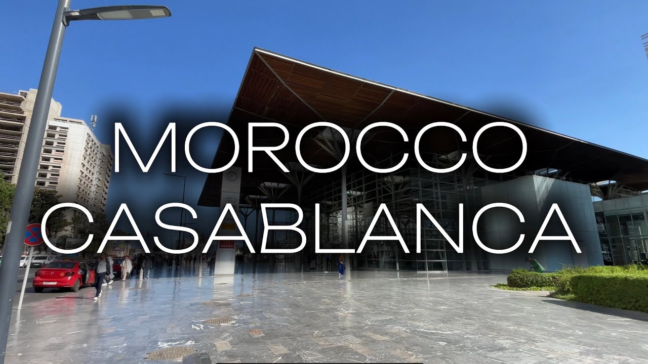 CASABLANCA | MOROCCO | Casa Port | Beautiful square | Virtual Walk | Walking tour