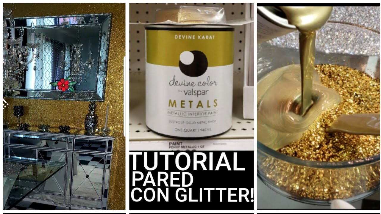 COMO PINTAR UNA PARED💗 CON GLITTER / TUTORIAL COMO PINTAR UNA PARED DORADO METALICO💗