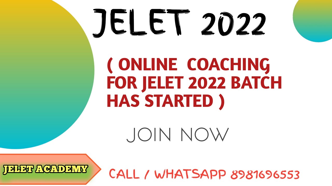 JELET 2022 ONLINE COACHING BATCH HAS STARTED | JOIN NOW TO GET GOOD SCORE