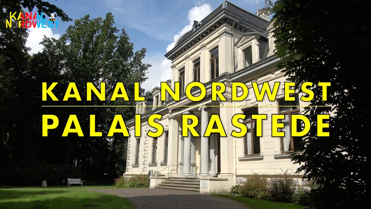 Kanal Nordwest #54 - Palais Rastede