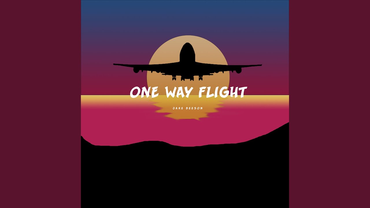 One Way Flight