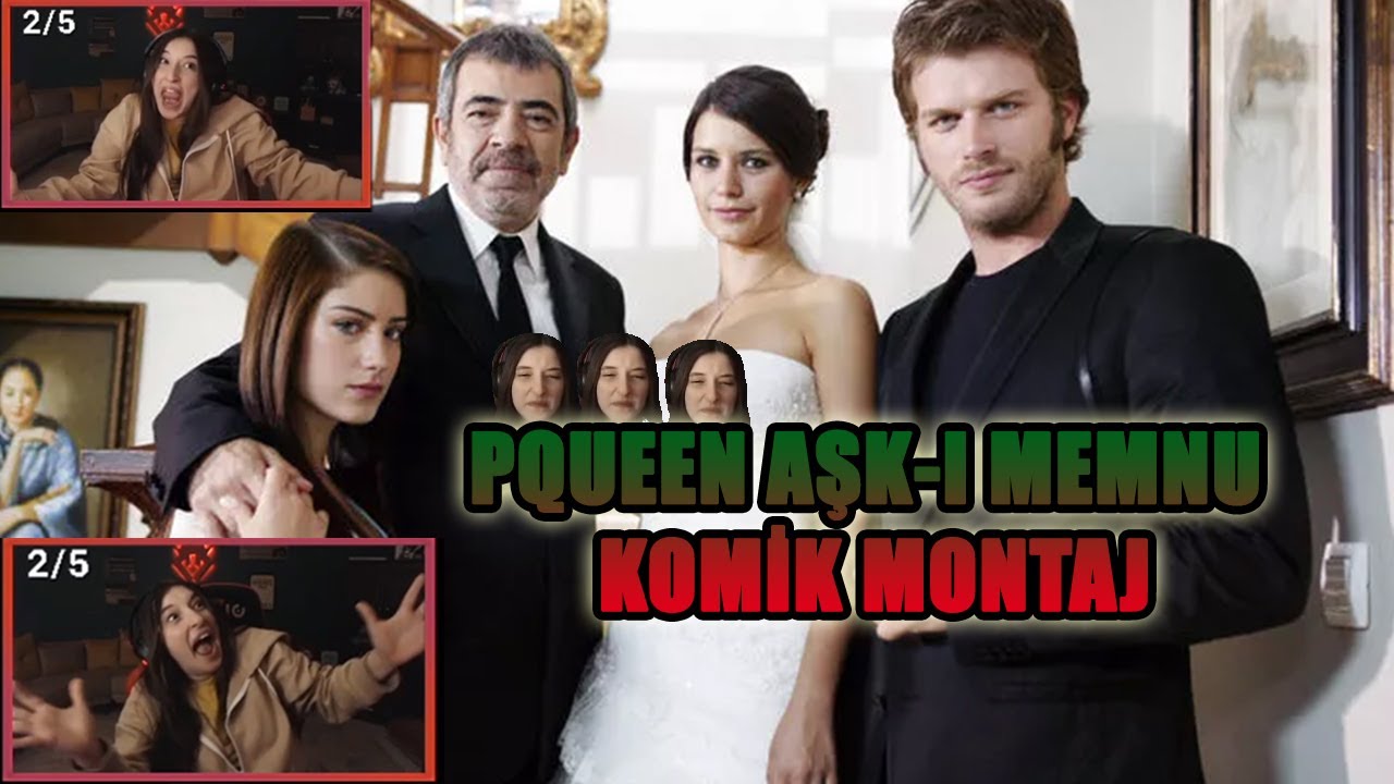Pqueen-Aşkı Memnu Komik Montaj