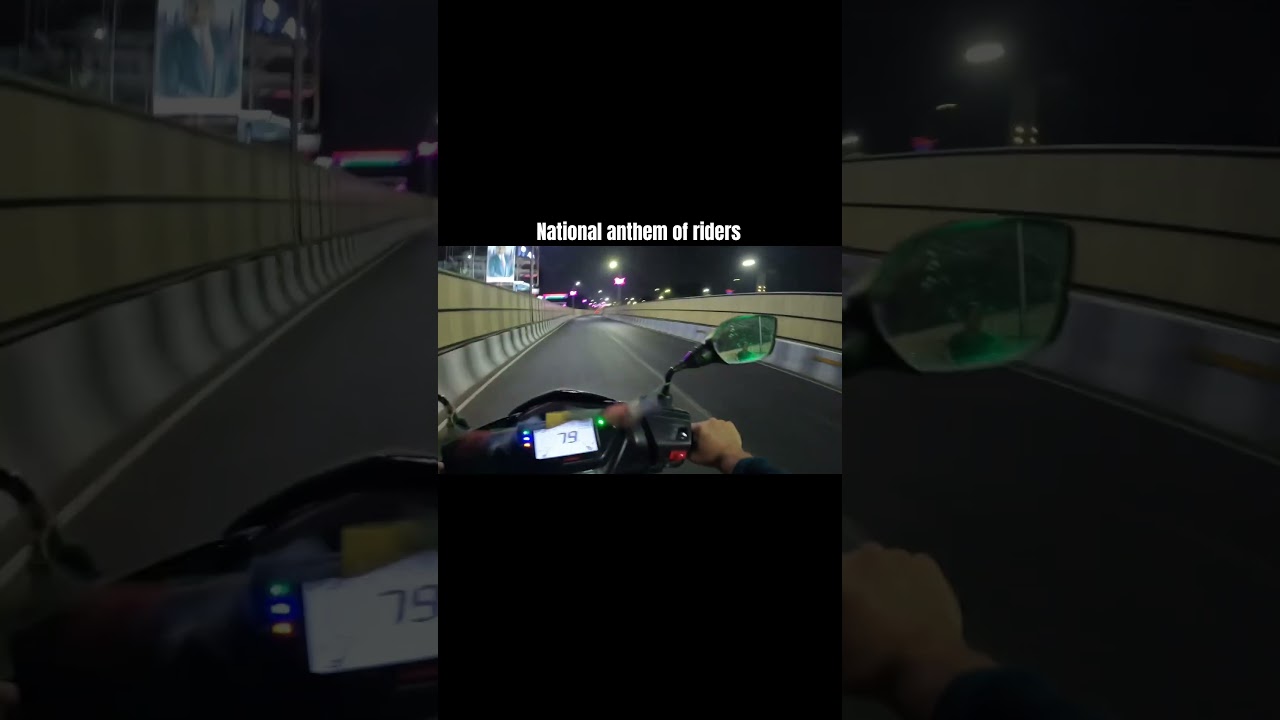 National anthem of riders #rider #nightride #scooty #shortsfeed #youtubeshorts #shortsvideo #viral