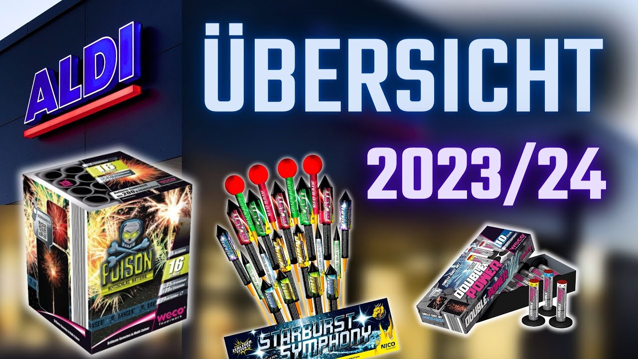 ALLE ALDI FEUERWERK ARTIKEL 2023/24 in einem Video!🔥