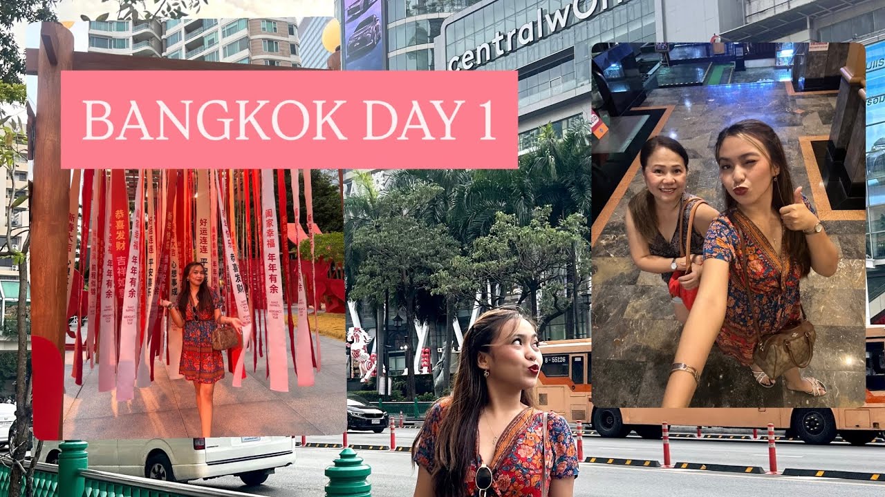 BANGKOK DAY 1