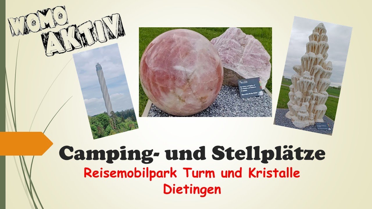 Reisemobilpark Turm und Kristalle Dietingen  #badenwürttemberg  #stellplatz #camper #wohnmobil
