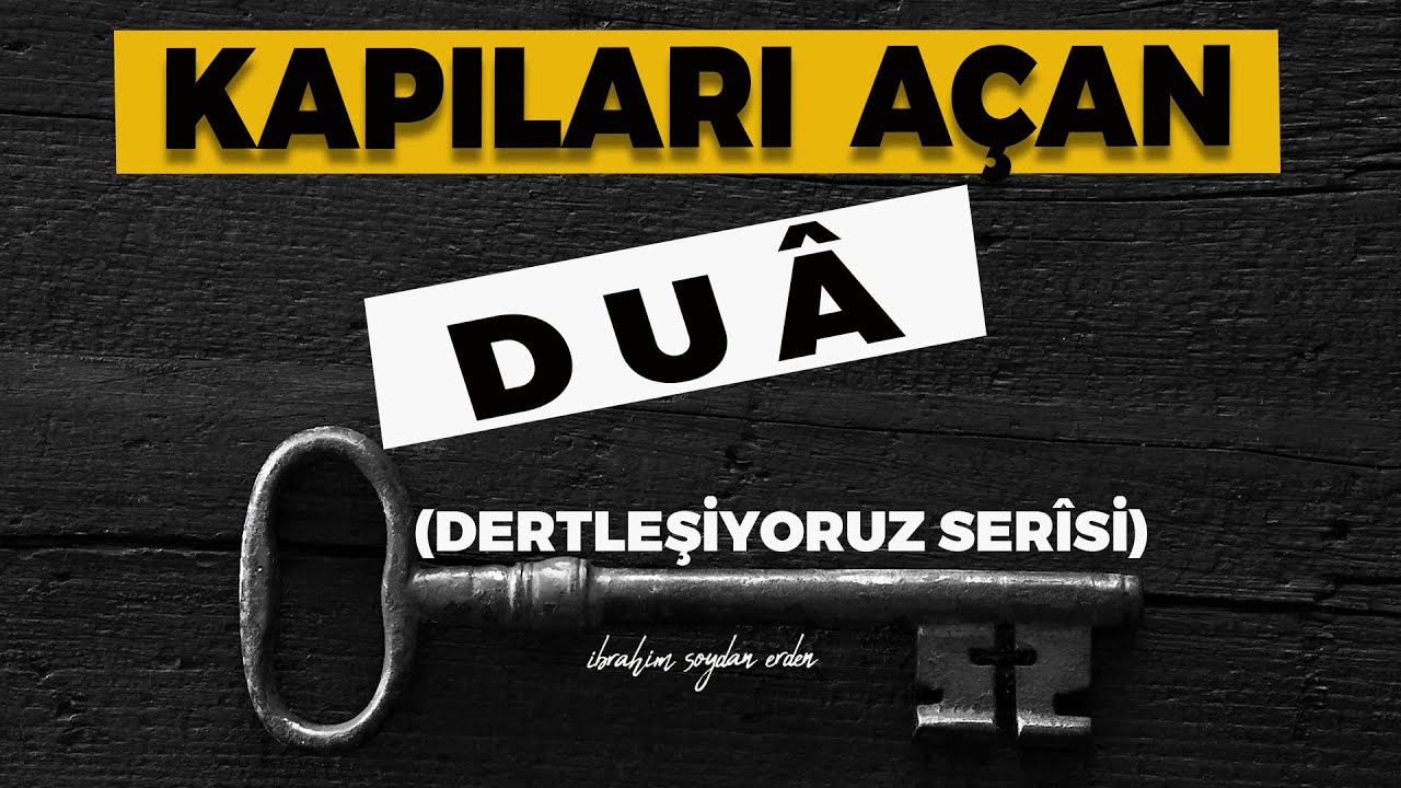 HİÇ BİR DUAN BOŞA GİTMİYOR , BELKİ DE SENİN İÇİN HAYIRLISI BU !