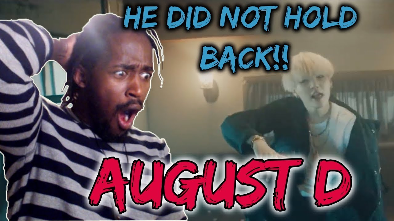 Agust D 'Agust D' MV REACTION | MY FIRST TIME WATCHING BTS Suga (AGUST D) - AGUST D | BTS REACTIONS