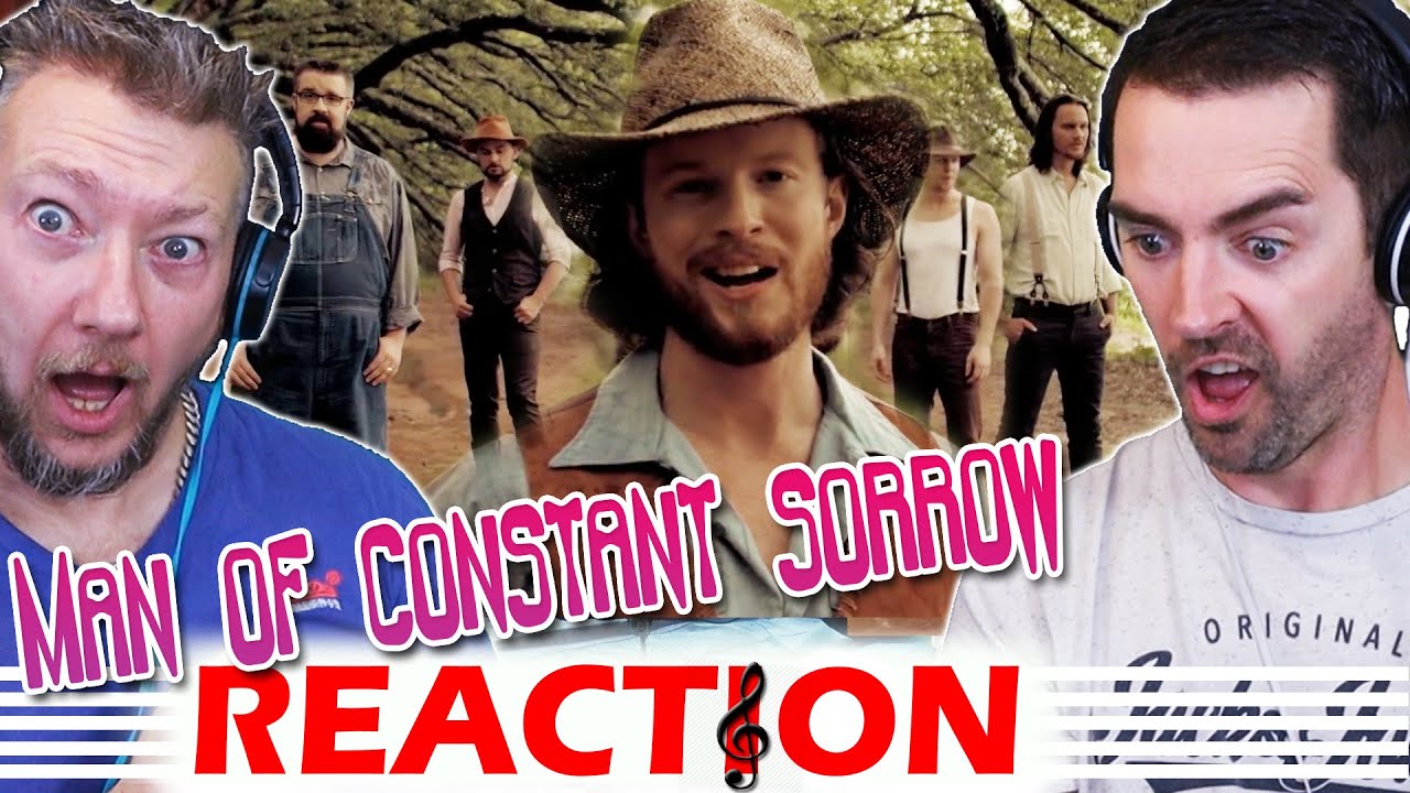 Man of Constant Sorrow REACTION - ''Home Free Cover''