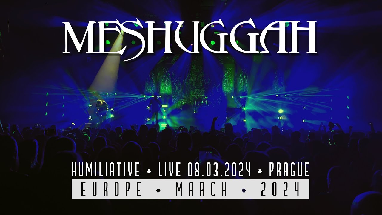 Meshuggah - Humiliative (Live 08.03.2024, Prague)