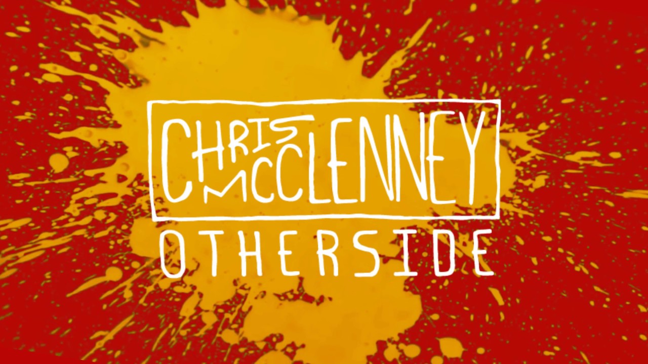 Chris McClenney - Otherside