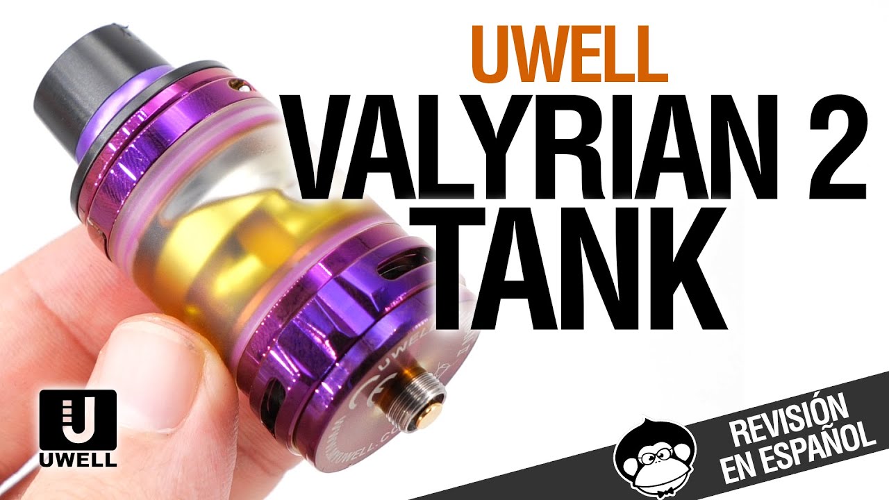 Uwell Valyrian 2 tank &iexcl;&iexcl;EL CLAROMIZADOR M&Aacute;S BRUTO!! / revisi&oacute;n