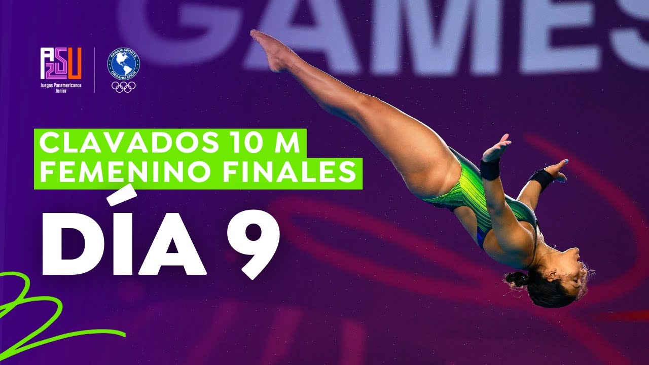 Final de Clavados - Plataforma 10m Femenina - Juegos Panamericanos Junior ASU 2025