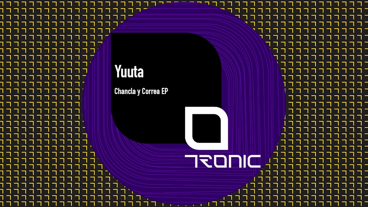 Yuuta - Chancla y Correa [Tronic]