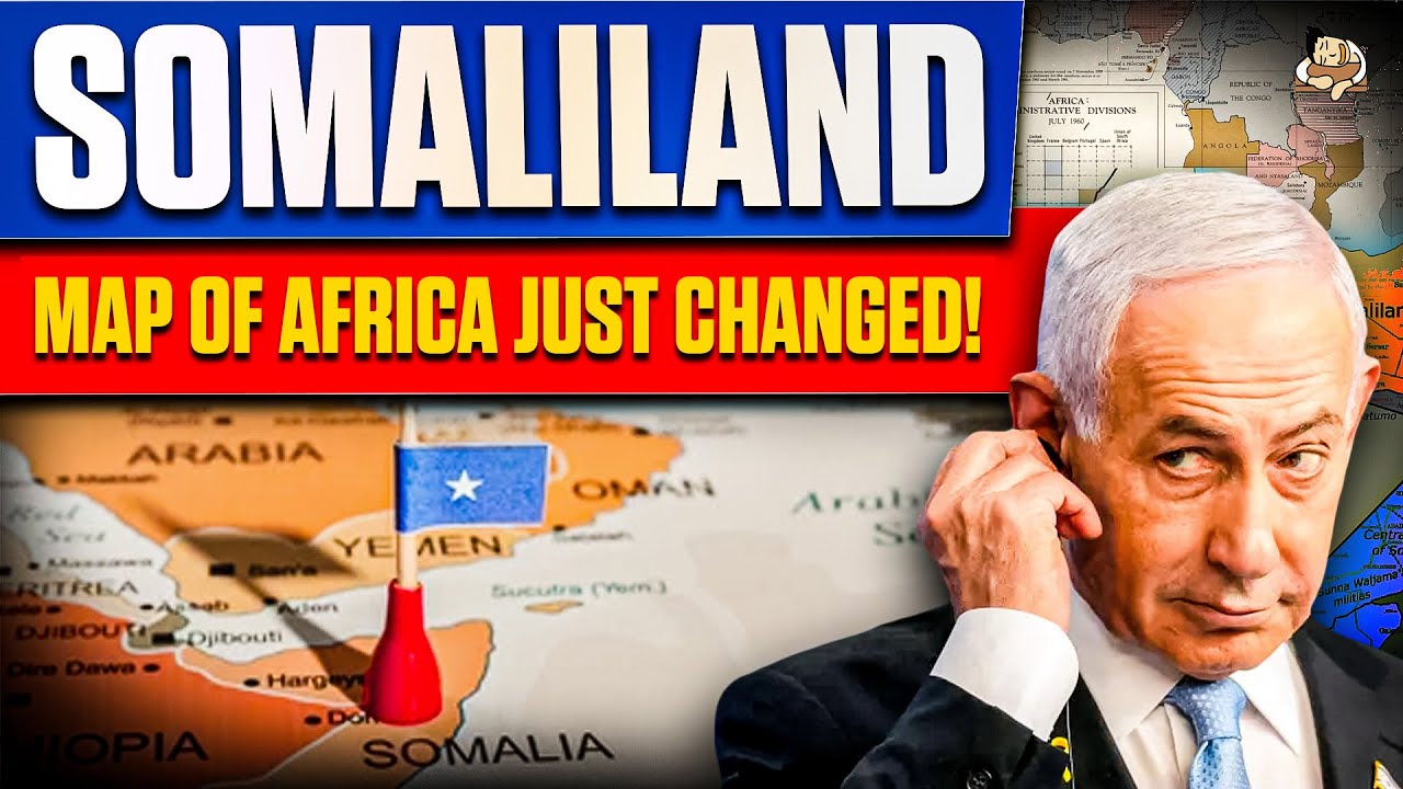 Israel's Game-Changing Decision on Somaliland Explained