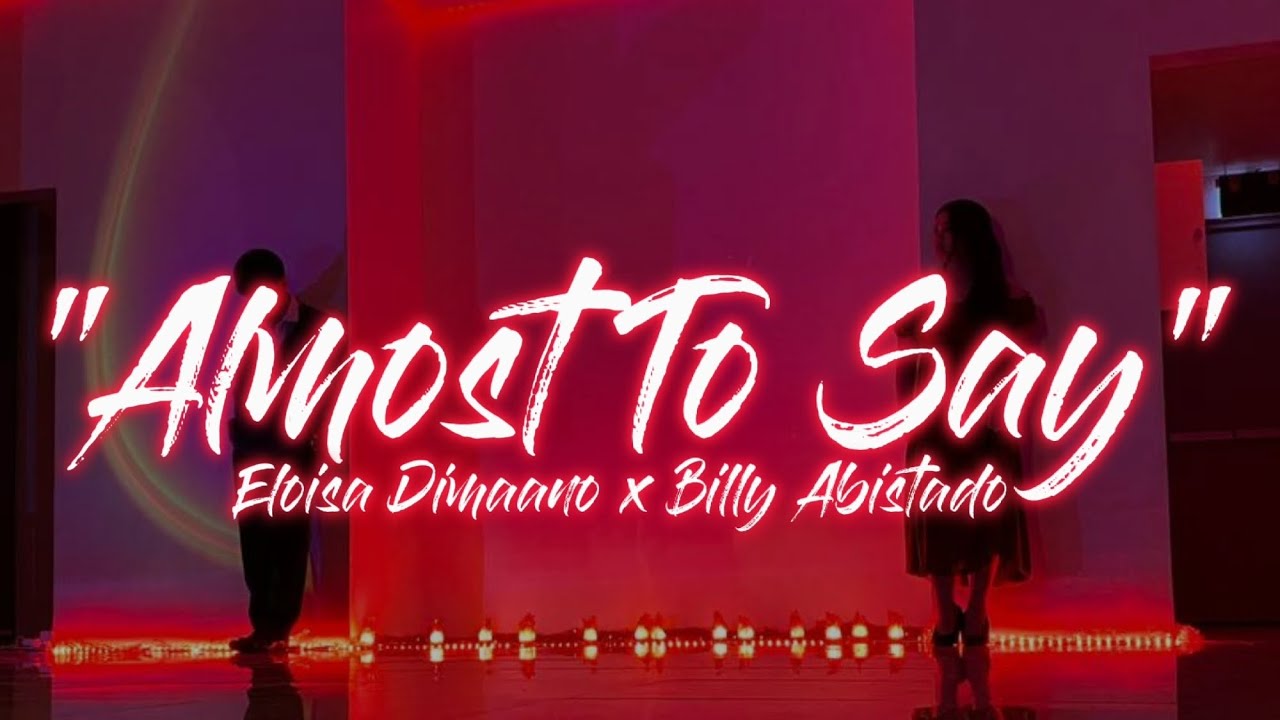 ALMOST TO SAY - Eloisa Dimaano x GREENXXI (Official Lyrics Video) [Prod.by Sasa G]