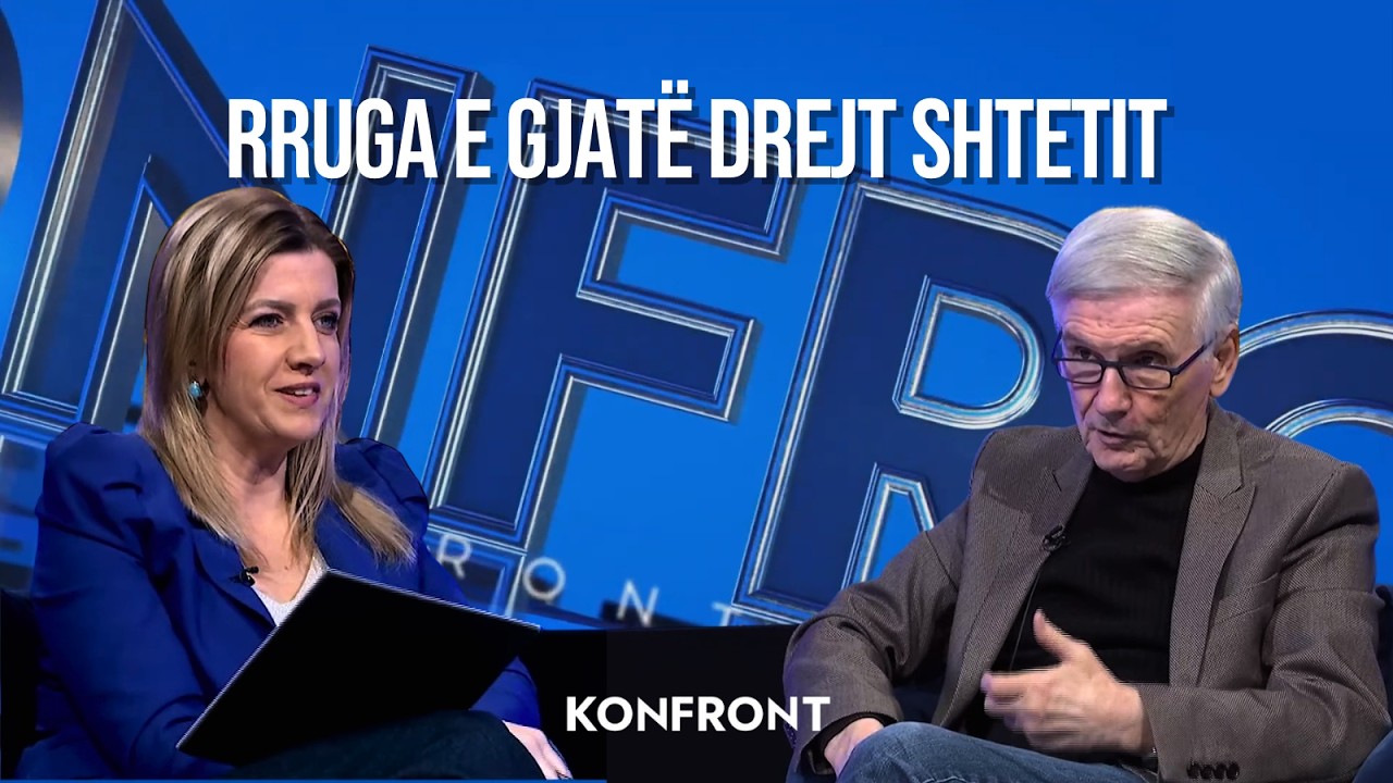 Rruga e gjatë drejt shtetit | Konftont - LIVE