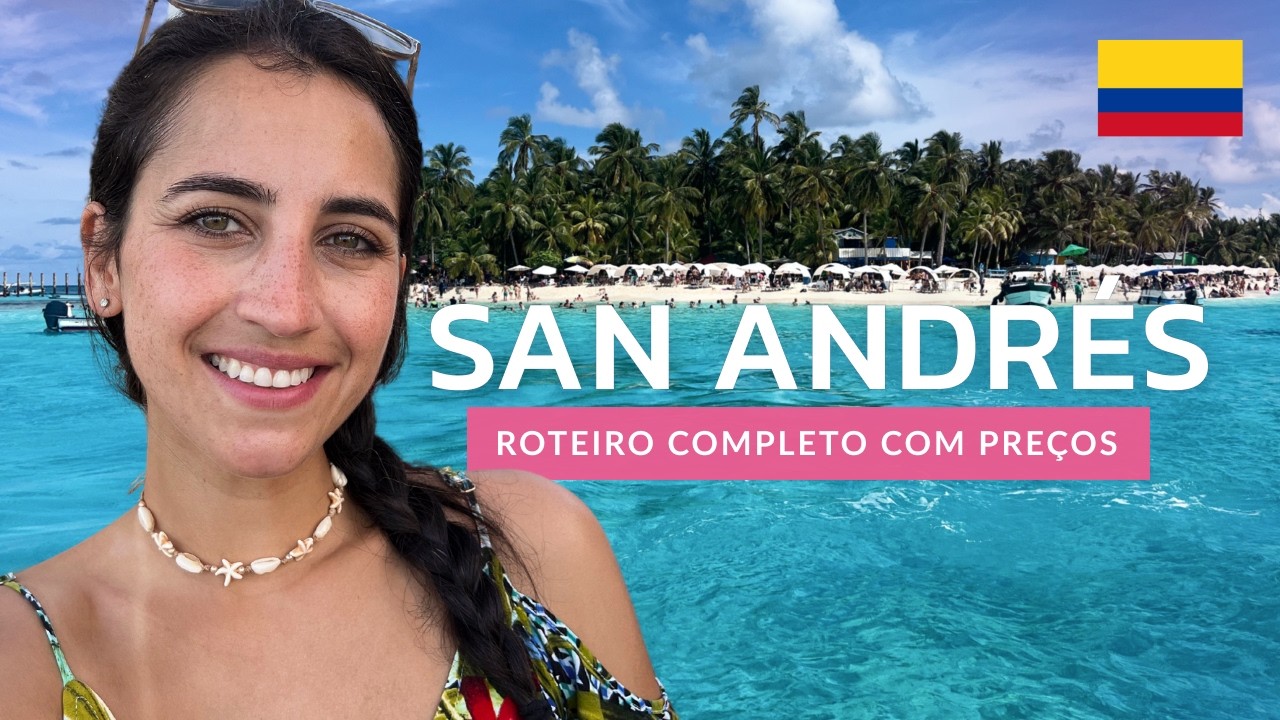 SAN ANDRÉS NA COLÔMBIA 2025: ROTEIRO COMPLETO COM PREÇOS | MELHORES PASSEIOS E PRAIAS | ONDE COMER