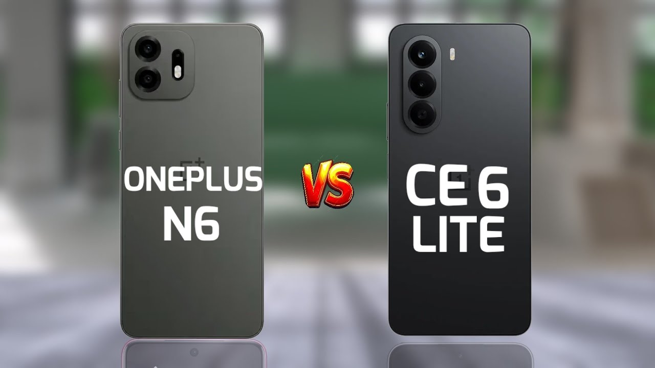 OnePlus N6 против OnePlus Nord CE6 Lite