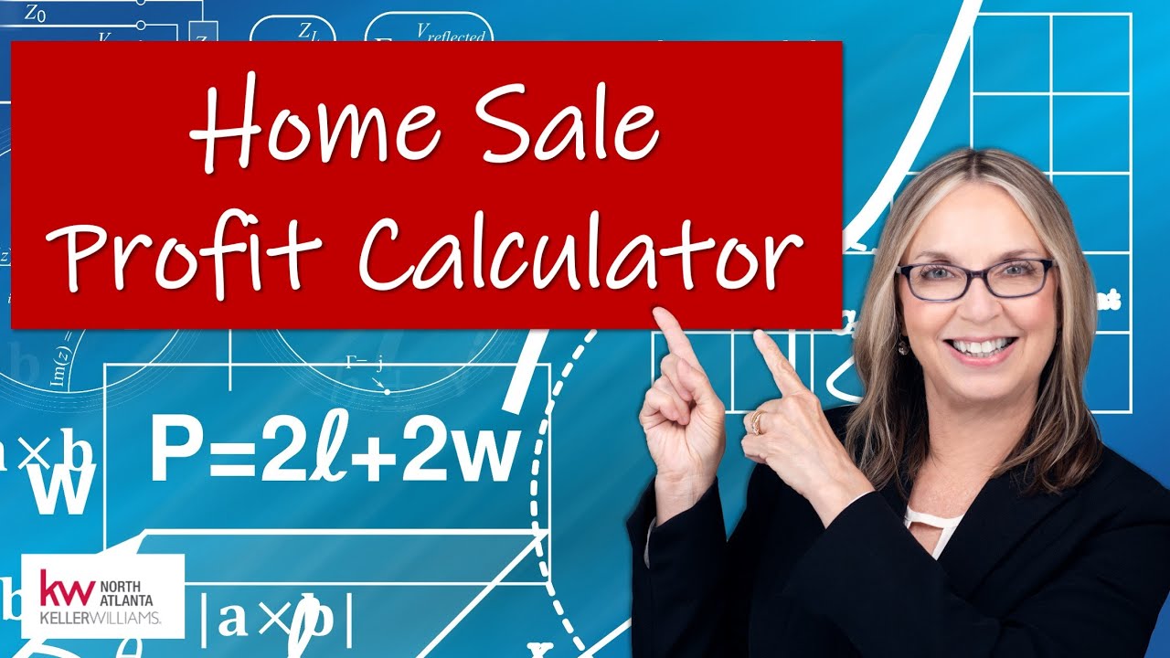 Home Sale Profit Calculator: How to Estimate the Proceeds You’ll Receive from the Sale of Your House