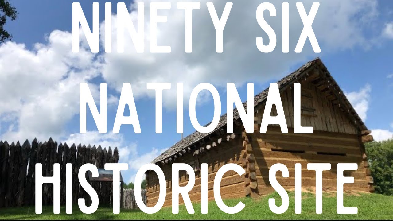 Ninety-Six National Historic Site, South Carolina