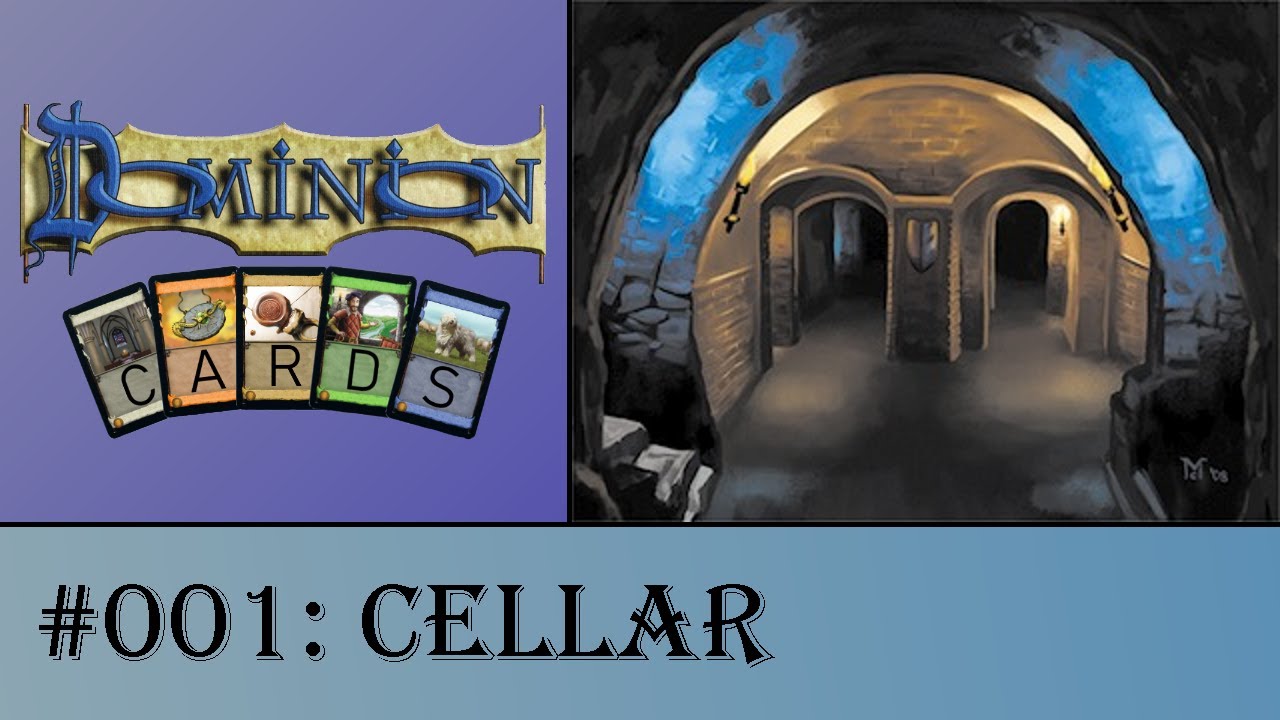 Dominion Cards 001 - Cellar