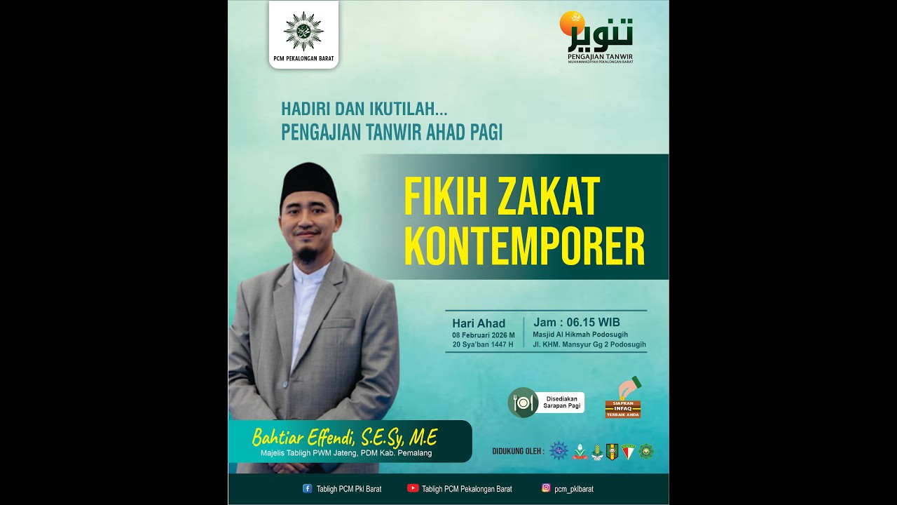#PENGAJIAN #TANWIR | Bahtiar Effendi, S.E.Sy., M.E | Fikih Zakat Kontemporer