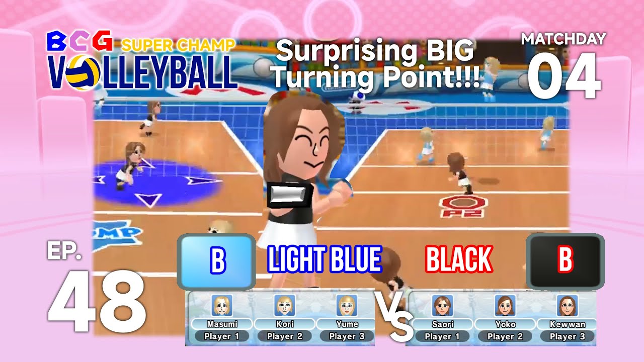 BCG Mii's Volleyball Super Champ 2026 EP 48 MD 04 - Light Blue B VS Black B