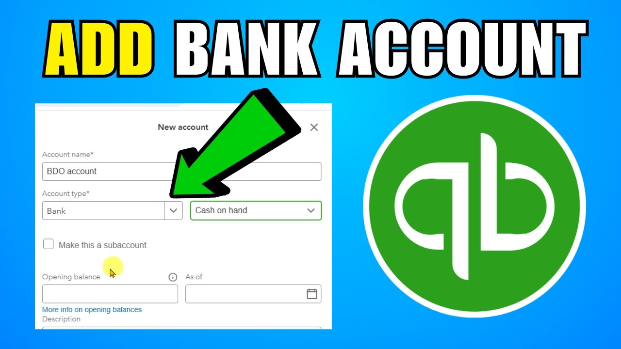 How To Add Bank Account In QuickBooks (2026) (Complete Guide)