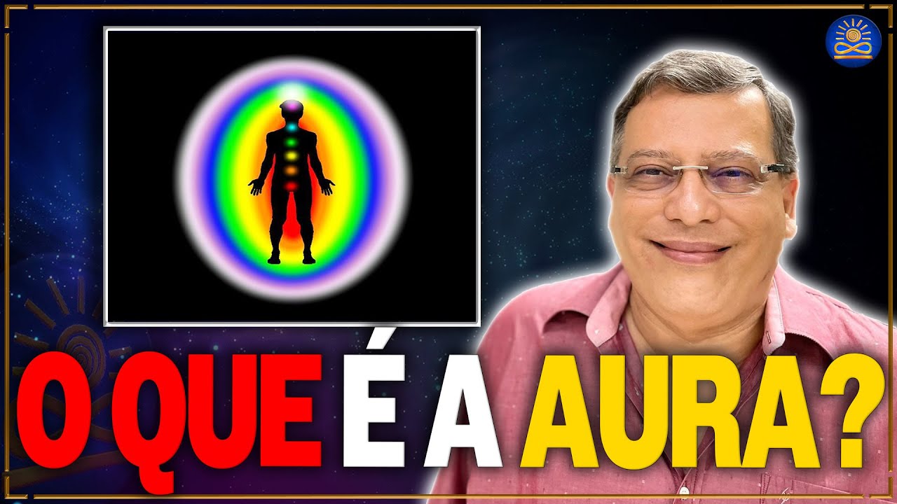 O que é a Aura? - Wagner Borges
