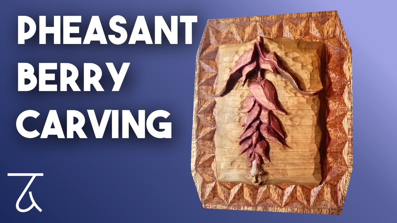 Pheasant Berry Flower Carving with Chip Carving Frame | Wood Carving [Skillshare]