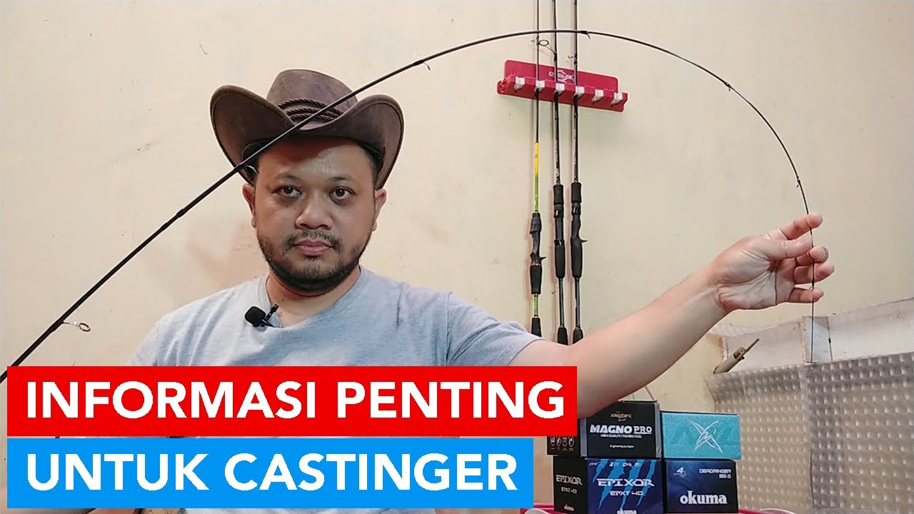 Bagaimana Joran Casting Yang Nyaman?