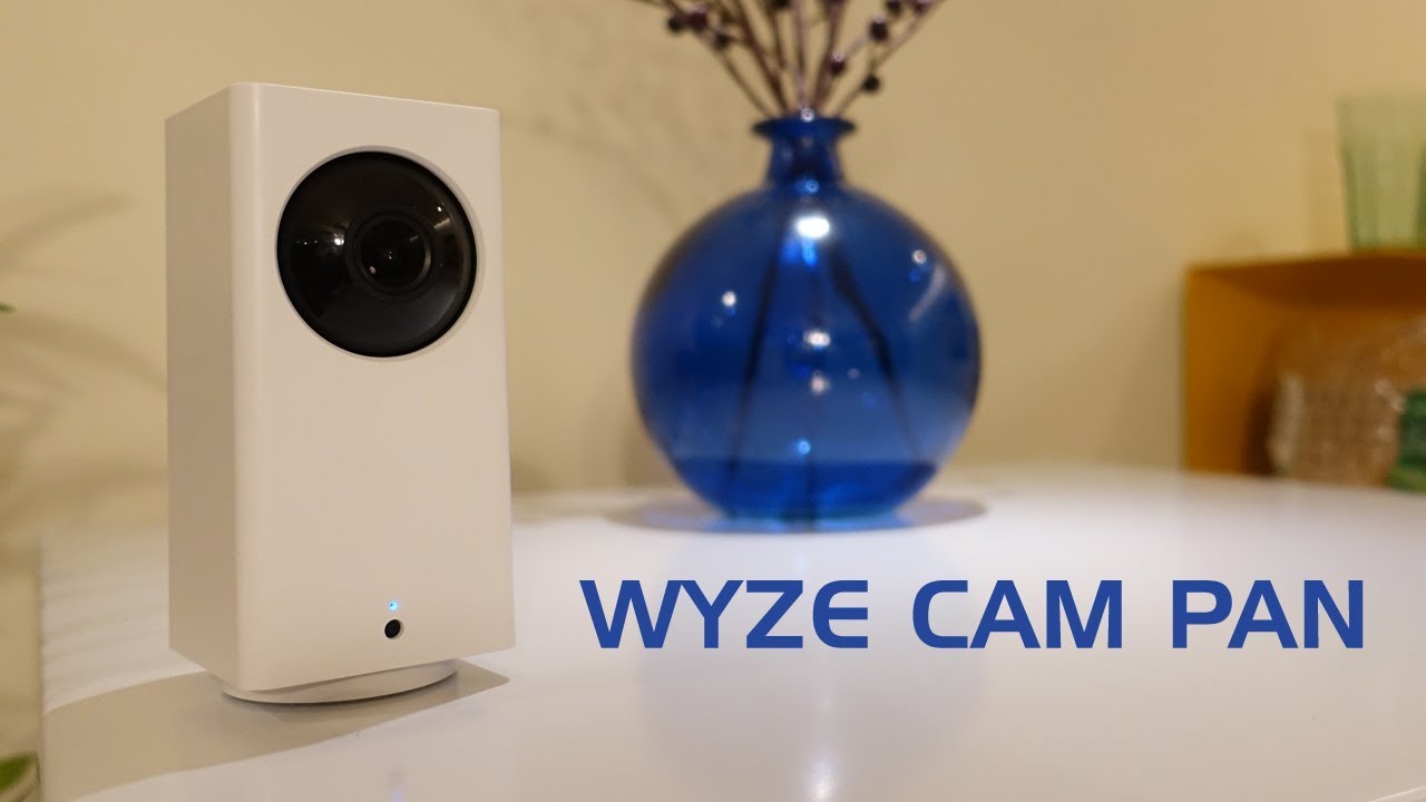 Wyze Cam Pan Review: The Awesome Budget Security Camera