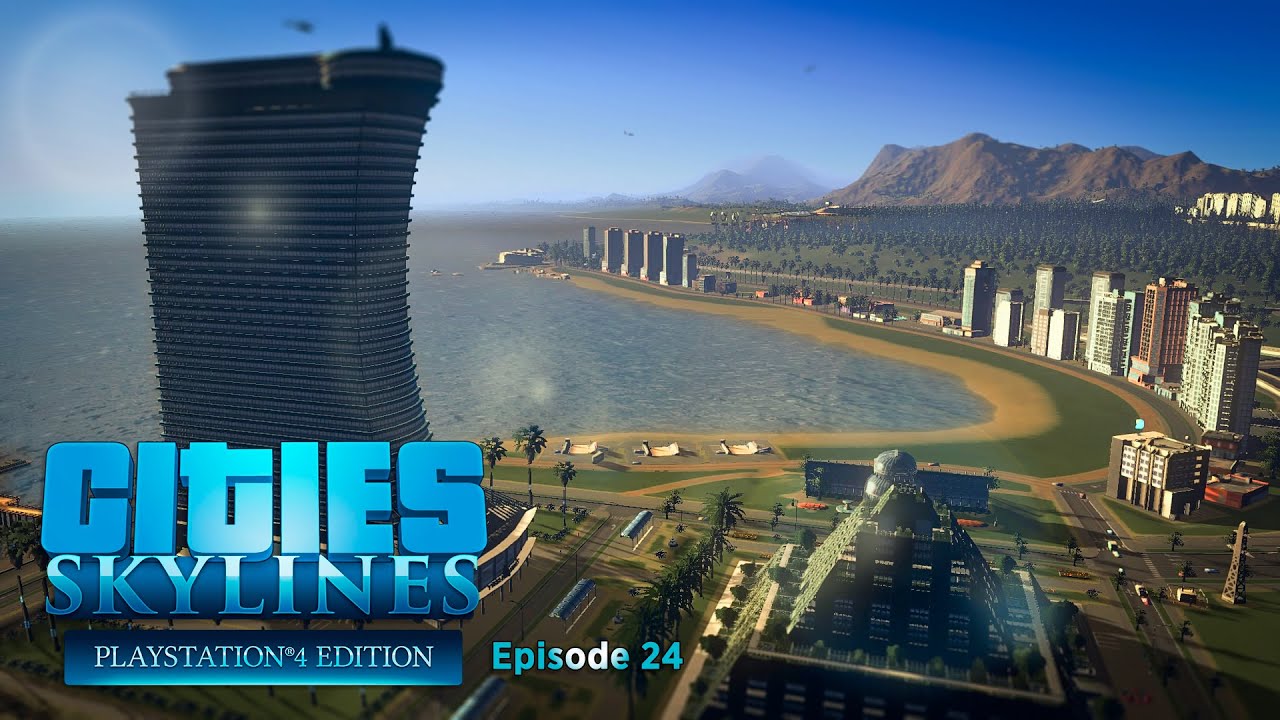 Resort area and European style residential | Cities: Skylines Ps4 Edition | Ep.24