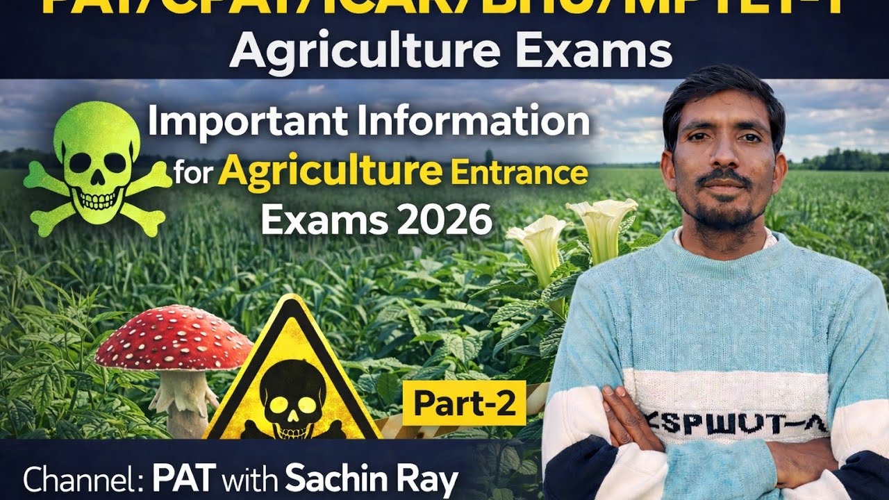 Toxic Produce in Plants – Part-2 | Plant Toxins Important for PAT/CPAT/ICAR/BHU/MPTET | RAY Sir
